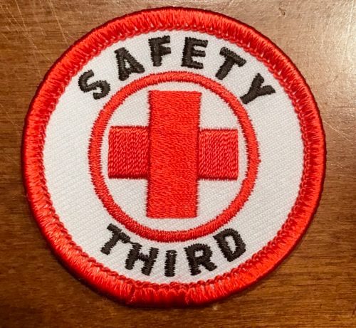 Safety Third